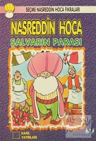 Nasreddin Hoca : Şalvarın Parası Kolektif