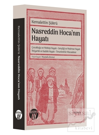 Nasreddin Hoca'nın Hayatı Kemalettin Şükrü
