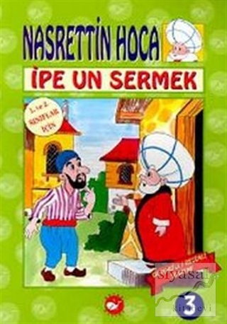 Nasrettin Hoca İpe Un Sermek Kolektif