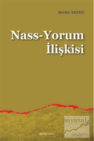 Nass-Yorum İlişkisi