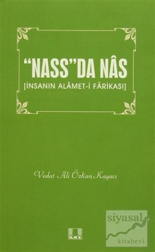 "Nass"da Nas Vedat Ali Özkan Kayacı