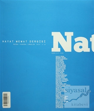 Natama Hayat Memat Dergisi Sayı : 12 Ekim-Kasım-Aralık 2015 Kolektif