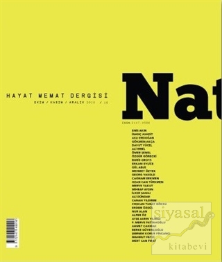 Natama Hayat Memat Dergisi Sayı : 16 Ekim-Kasım-Aralık 2016 Kolektif