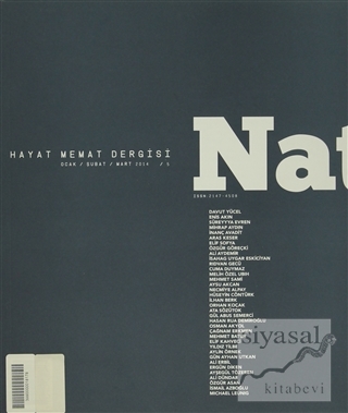 Natama Hayat Memat Dergisi Sayı: 5 Ocak - Şubat - Mart 2014 Kolektif