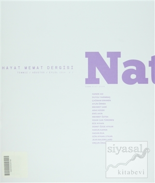 Natama Hayat Memat Dergisi Sayı: 7 Temmuz - Ağustos - Eylül 2014 Kolek