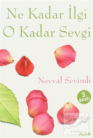 Ne Kadar İlgi O Kadar Sevgi