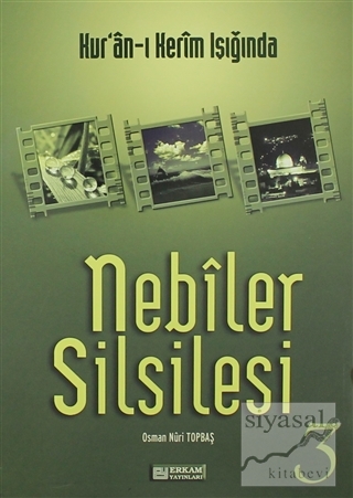 Nebiler Silsilesi - 3 Osman Nuri Topbaş