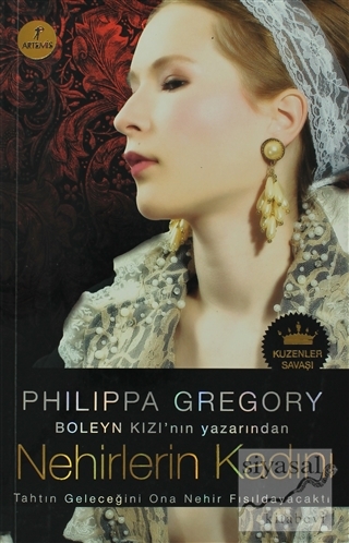 Nehirlerin Kadını Philippa Gregory