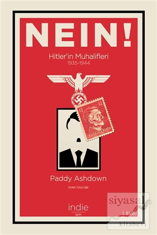 Nein! - Hitler'in Muhalifleri (1935-1944) Paddy Ashdown