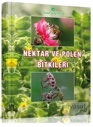 Nektar ve Polen Bitkileri Kayhan Karaca