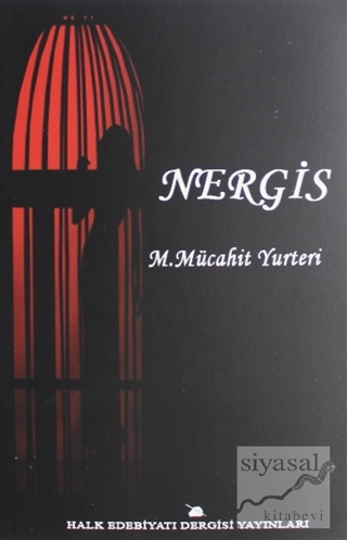 Nergis Mehmet Mücahit Yurteri