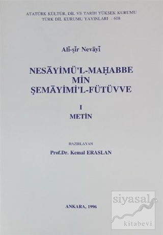 Nesayimü'l-Mahabbe Min Şemayimi'l-Fütüvve 1 Metin Ali-şir Nevayi