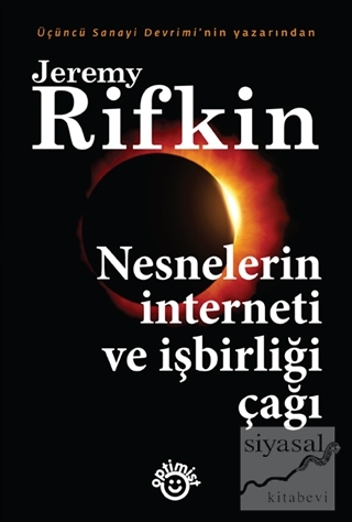 Nesnelerin İnterneti ve İşbirliği Çağı Jeremy Rifkin