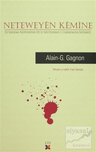 Neteweyen Kemine Alain-G. Gagnon