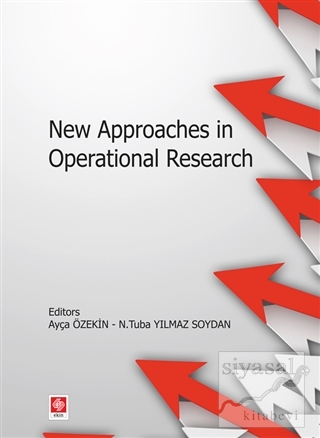 New Approaches in Operational Research Ayça Öztekin