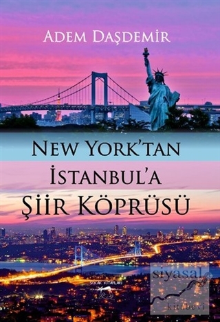 New York'tan İstanbul'a Şiir Köprüsü Adem Daşdemir
