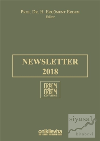 Newsletter 2018 (Ciltli) H. Ercüment Erdem