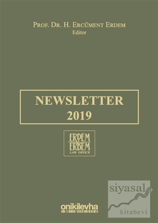 Newsletter 2019 (Ciltli) H. Ercüment Erdem