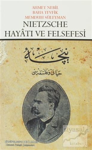 Nietzsche Hayatı ve Felsefesi Ahmet Nebil