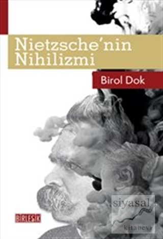 Nietzsche'nin Nihilizmi Birol Dok