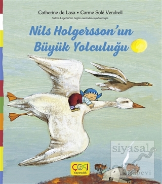 Nils Holgersson'un Büyük Yolculuğu Catherine De Lasa