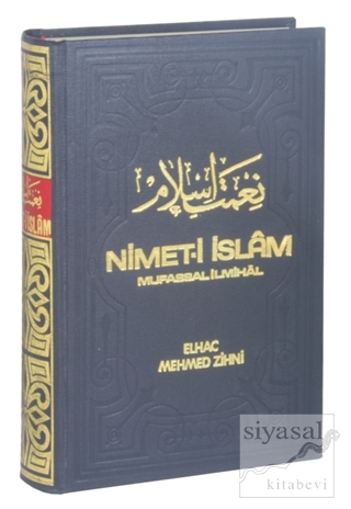 Nimeti İslam Mufassal İlmihal (Şamua Kağıt) Elhac Mehmed Zihni