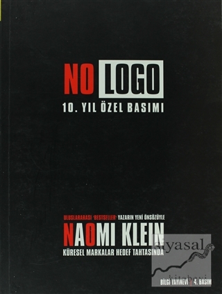 No Logo Küresel Markalar Hedef Tahtasında Naomi Klein