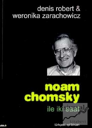Noam Chomsky ile İki Saat Denis Robert