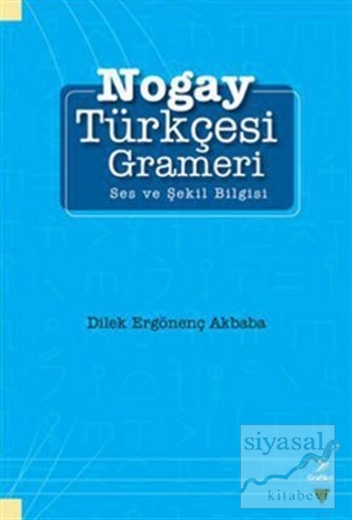 Nogay Türkçesi Grameri Dilek Ergönenç Akbaba