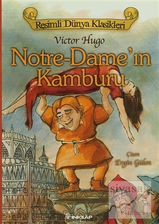 Notre-Dame'ın Kamburu Victor Hugo