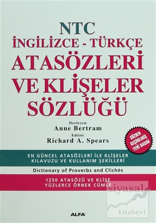 NTC İngilizce - Türkçe Atasözleri ve Klişeler Sözlüğü