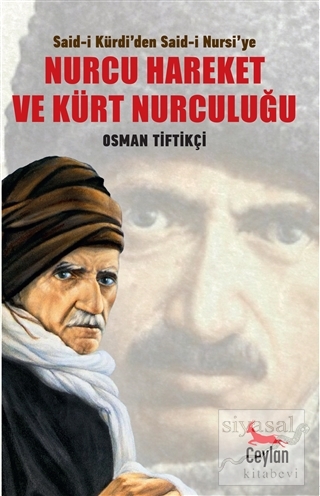Nurcu Hareket ve Kürt Nurculuğu Osman Tiftikçi