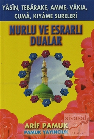 Nurlu ve Esrarlı Dualar (Yas-035)
