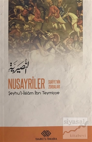 Nusayriler - Suriye'nin Zorbaları Şeyhu'l-İslam İbn Teymiyye