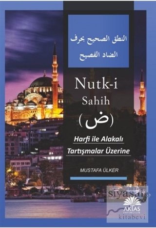 Nutk-i Sahih (Arapça) Mustafa Ülker