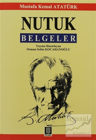 Nutuk Belgeler Mustafa Kemal Atatürk