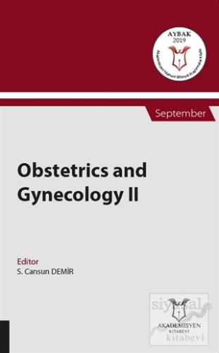 Obstetrics and Gynecology 2 - September S. Cansun Demir