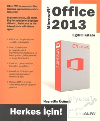 Office 2013 Eğitim Kitabı- Herkes İçin Hayrettin Üçüncü