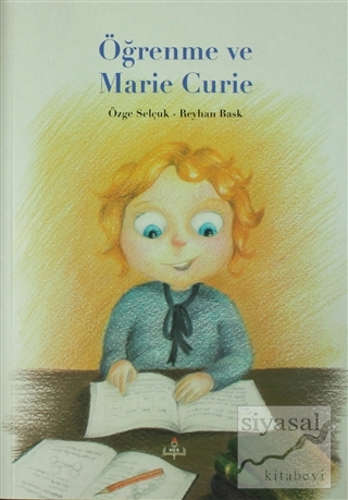 Öğrenme ve Marie Curie Özge Selçuk