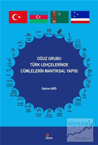Oğuz Grubu Türk Lehçelerinde Cümlelerin Mantıksal Yapısı