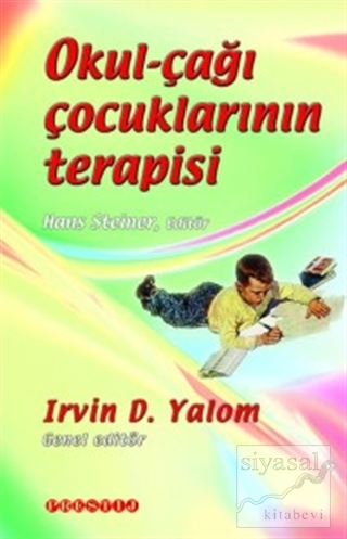 Okul Çağı Çocuklarının Terapisi Irvin D. Yalom