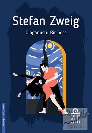 Olağanüstü Bir gece Stefan Zweig