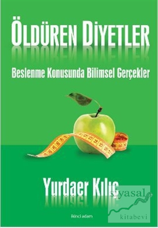 Öldüren Diyetler