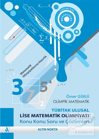 Olimpik Matematik - TÜBİTAK Ulusal Lise Matematik Olimpiyatı Konu Konu