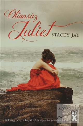 Ölümsüz Juliet Stacey Jay