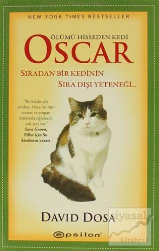 Ölümü Hisseden Kedi Oscar David Dosa