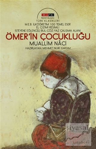 Ömer'in Çocukluğu (Nostalgıc) Muallim Naci