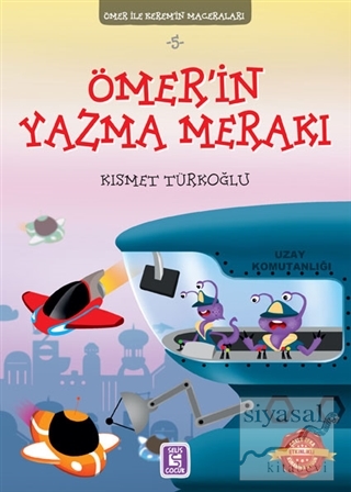 Ömer'in Yazma Merakı - Ömer ile Kerem'in Maceraları Kısmet Türkoğlu