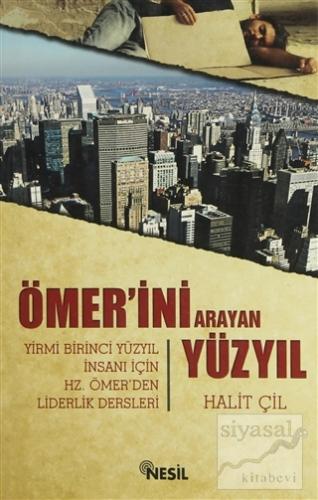 Ömer'ini Arayan Yüzyıl Halit Çil