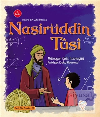 Ömerle Bir Kutu Macera: Nasiruddin Tusi Müzeyyen Çelik Kesmegülü